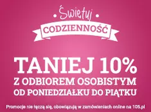 Promocja Rabat na 105.pl Zamawiaj on-line i zgarnij 10% rabatu