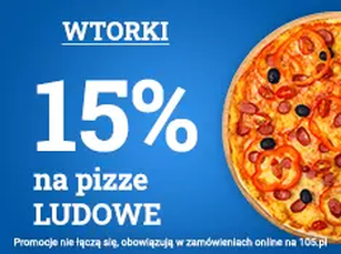 Promocja wtorki 15% rabatu na pizze ludowe