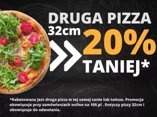 Promocja 20% na drugą pizzę 32cm